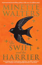 The Swift And The Harrier - Minette Walters