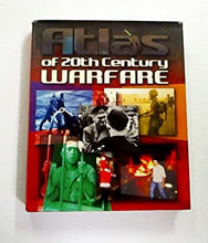 Atlas of 20th Century Warfare