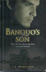 Banquo's Son - T. K. Roxborogh