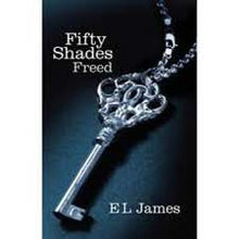 Fifty Shades Freed - E L James