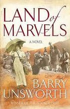 Land Of Marvels - Barry Unsworth