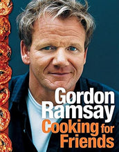 Cooking For Friends - Gordon Ramsay