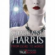 From Dead To Worse - Charlaine Harris