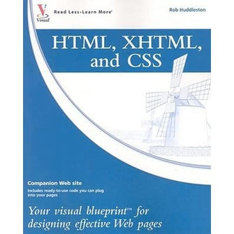 HTML, XHTML, and CSS - Rob Huddleston