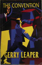 The Convention - Gerry Leaper