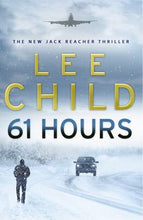 61 Hours - Lee Child