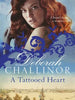 A Tattooed Heart - Deborah Challinor