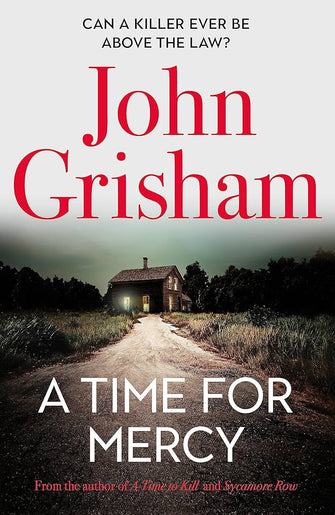 A Time For Mercy - John Grisham