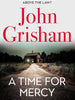 A Time For Mercy - John Grisham