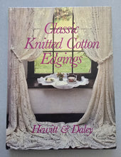 Classic Knitted Cotton Edgings = Hewitt & Daley