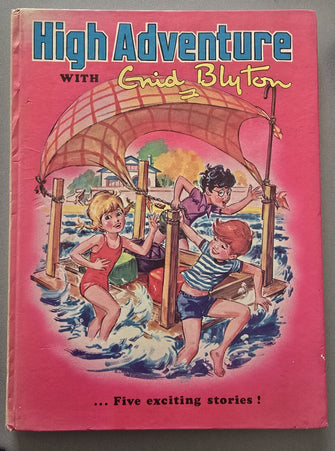 High Adventure With Enid Blyton