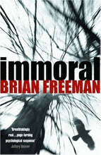 Immoral - Brian Freeman