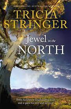 Jewel In The North - Tricia Stringer