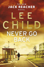 Never Go Back - Lee Child