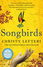 Songbirds - Chrsty Lefteri