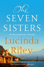 The Seven Sisters  - Lucinda Riley