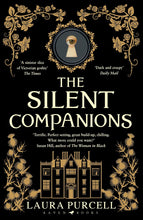 The Silent Companions - Laura Purcell