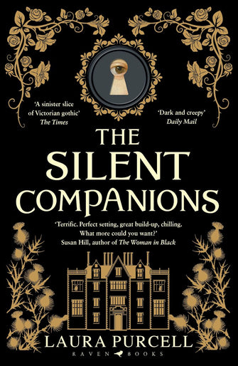 The Silent Companions - Laura Purcell