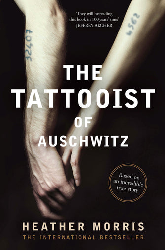 The Tattooist of Aushwitz - Heather Morris