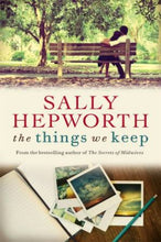 The Things We Keep - Sally Hepworth