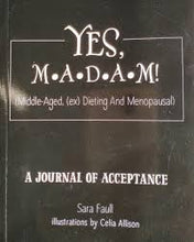 Yes M.A.D.A.M - Sara Faull