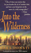 Into The Wilderness  -  Sara Donati