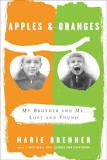 Apples And Oranges - Marie Brenner