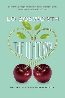 The Lo-Down -  Lo Bosworth