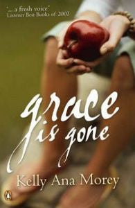 Grace Is Gone  -  Kelly Ana Morey