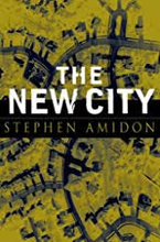 The New City - Stephen Amidon