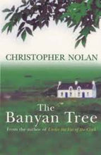The Bayan Tree - Christopher Nolan