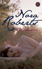 Blå Dahlia - Nora Roberts