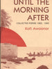 Until The morning After - Kofi Awoonor