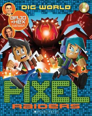 Dig World Pixel Raiders - Bajo & Hex