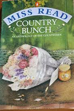 Country Bunch - Miss Read
