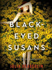 Black Eyed Susans - Julia Heaberlin