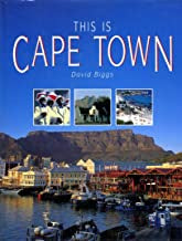 This Is Cape Town - David Biggs