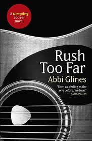 Rush Too Far - Abbi Glines