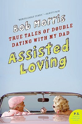 Assisted Living - Bob Morris