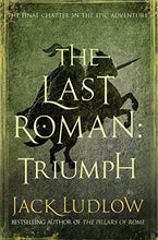 The Last Roman Triumph - Jack Ludlow