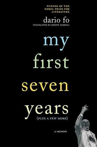 My First Seven Years - Dario Fo