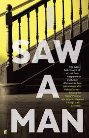 I Saw a Man - Owen Sheers