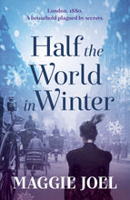 Half the World in Winter-Maggie Joel