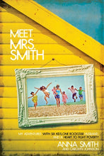 Meet Mrs Smith - Anna Smith