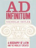 Ad Infinitum - Nicholas Ostler