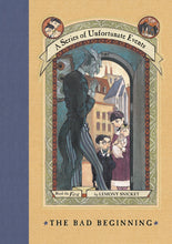 A Series Of Unfortunate Events :The Bad Beginning - Lemony Snicket