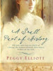 A Small Part of History  -  Peggy Elliott