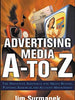 Advertising Media A-Z - Jim Surmanek