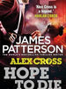 Alex Cross Hope To Die - James Patterson