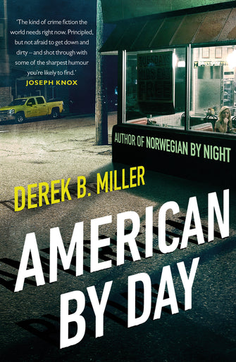 American By Day - Derek B Miller